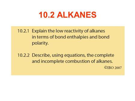 10.2 ALKANES.