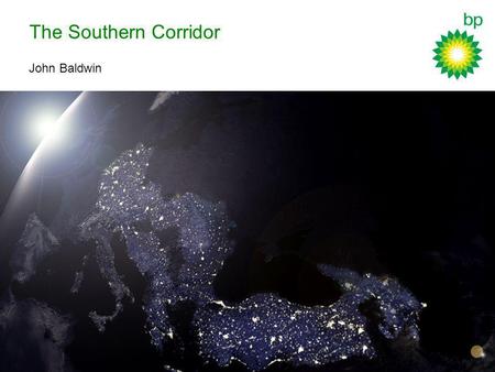 The Southern Corridor John Baldwin.