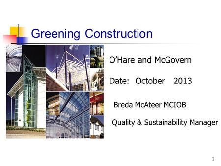 Greening Construction