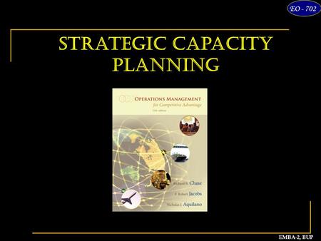 Strategic Capacity Planning