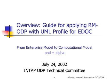 Overview: Guide for applying RM-ODP with UML Profile for EDOC