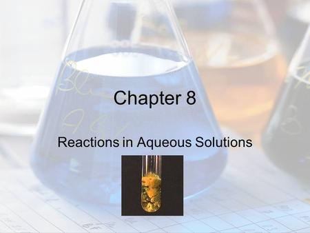 Reactions in Aqueous Solutions