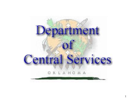 1. 2 Partners in Procurement Steve Hagar Deputy Director Central Purchasing Division Department of Central Services August 24th, 2009.