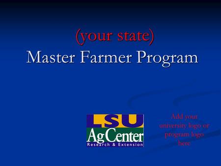 (your state) Master Farmer Program