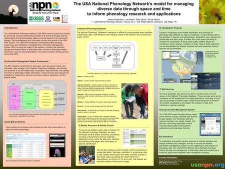 V Alyssa Rosemartin 1, Lee Marsh 1, Ellen Denny 1, Bruce Wilson 2 1 - USA National Phenology Network, Tucson, AZ; 2 - Oak Ridge National Laboratory, Oak.