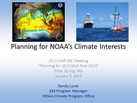 Planning for NOAA’s Climate Interests