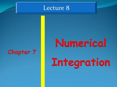 Numerical Integration