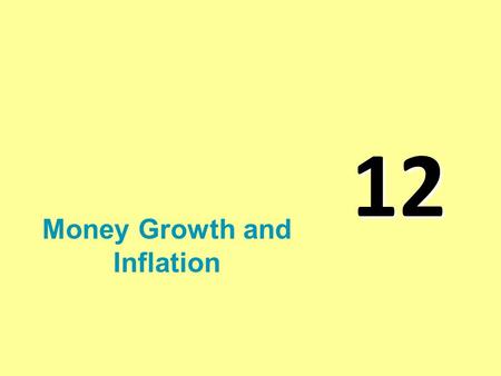 Money Growth and Inflation