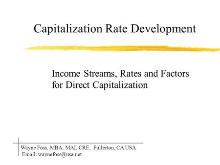 Capitalization Rate Development