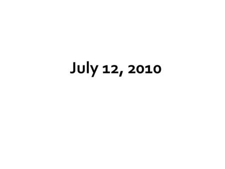 July 12, 2010. Ordinary building materials transform from goods to real property.