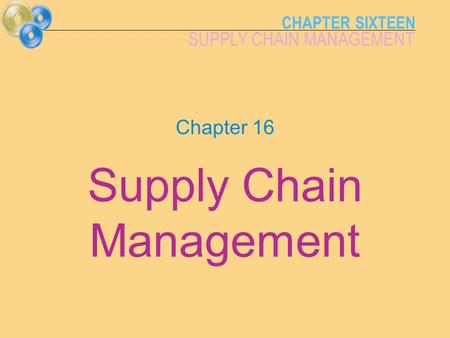 Supply Chain Management