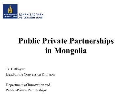 Public Private Partnerships in Mongolia