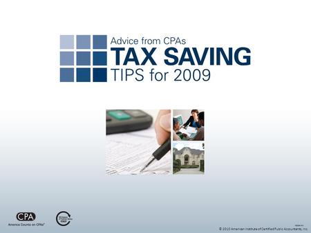 © 2010 American Institute of Certified Public Accountants, Inc.