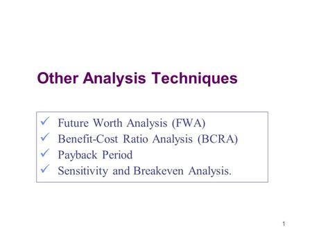 Other Analysis Techniques