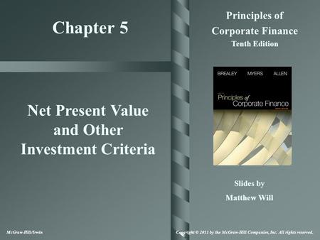 Net Present Value and Other Investment Criteria