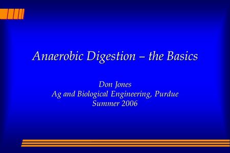 Anaerobic Digestion – the Basics