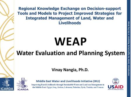 International Center for Agricultural Research in the Dry Areas Regional Knowledge Exchange on Decision-support Tools and Models to Project Improved Strategies.