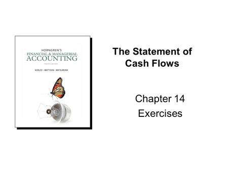 The Statement of Cash Flows