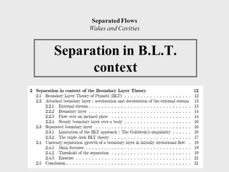 Separation in B.L.T. context