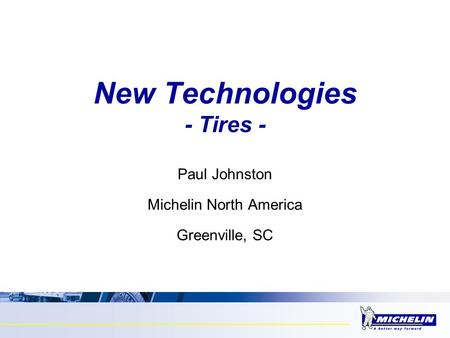 New Technologies - Tires -