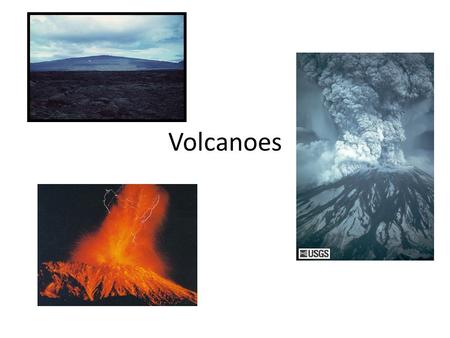 Volcanoes. Chapter 9 Pages: 247-266 Questions: 1-7, 12, 19, 21- 24.