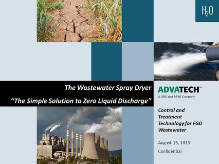 The Wastewater Spray Dryer