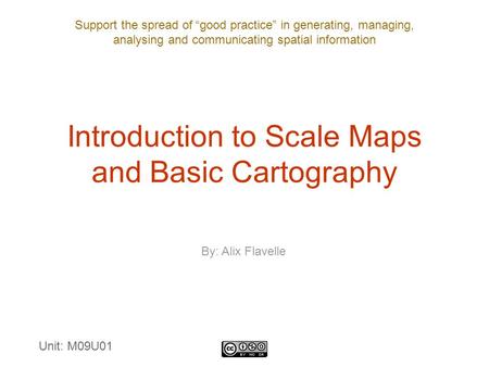 Introduction to Scale Maps and Basic Cartography