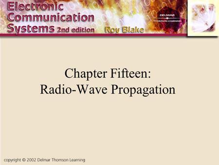 Chapter Fifteen: Radio-Wave Propagation