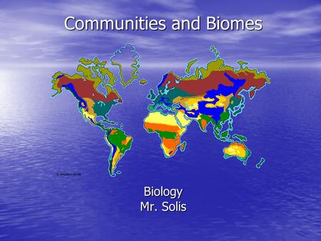 Communities and Biomes