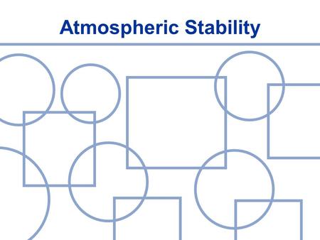 Atmospheric Stability