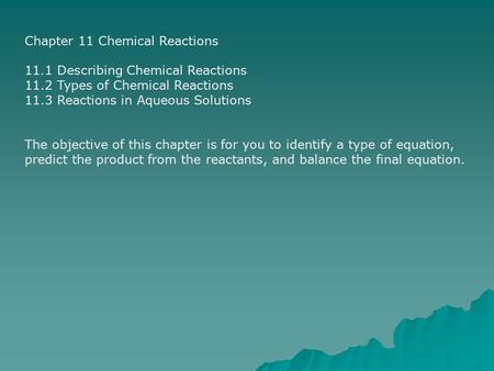 Chapter 11 Chemical Reactions