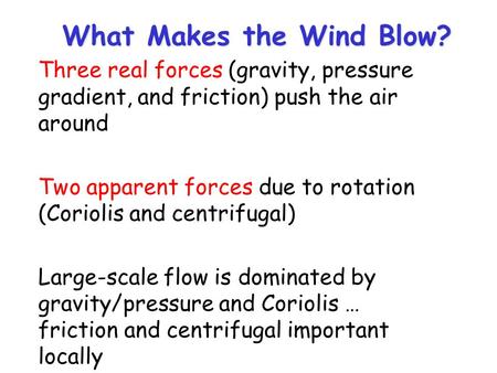 What Makes the Wind Blow?