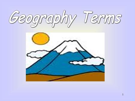 Geography Terms                                                    