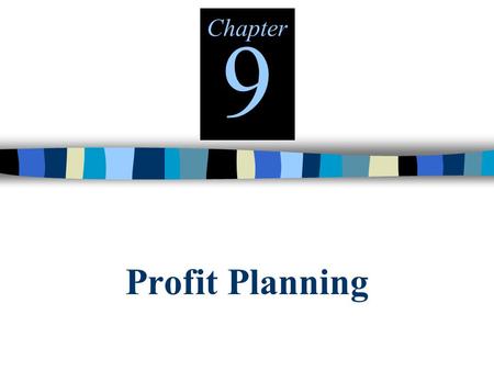 Chapter9 Profit Planning.