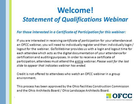 Welcome! Statement of Qualifications Webinar