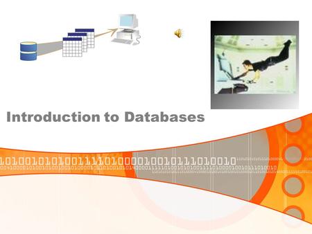 Introduction to Databases