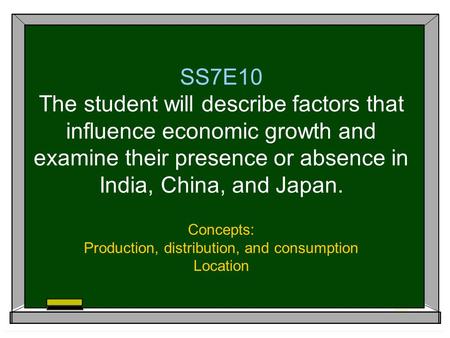 Concepts: Production, distribution, and consumption Location