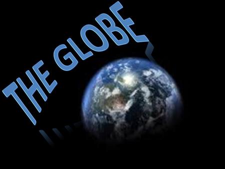 THE GLOBE.