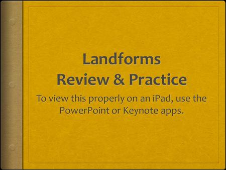 Landforms Review & Practice