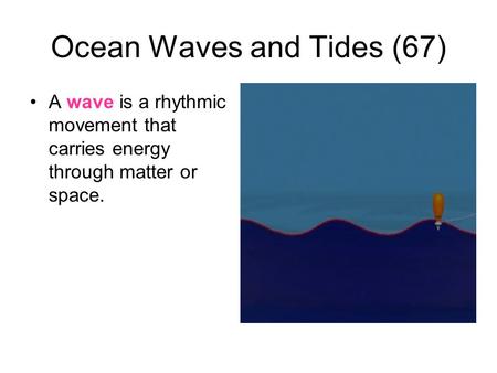 Ocean Waves and Tides (67)