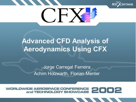 Advanced CFD Analysis of Aerodynamics Using CFX