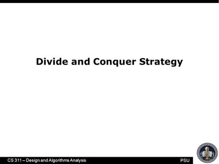 Divide and Conquer Strategy