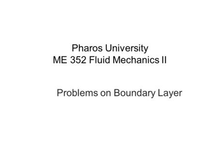 Pharos University ME 352 Fluid Mechanics II