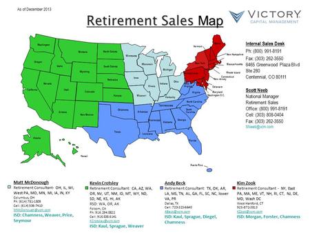 Retirement Sales Map New Hampshire New Jersey Connecticut Rhode Island Massachusetts Washington D.C. Puerto Rico Maryland Delaware Washington Oregon California.