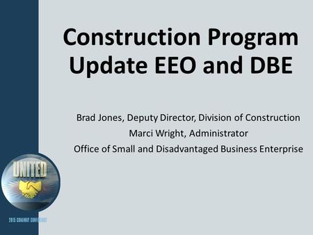 Construction Program Update EEO and DBE