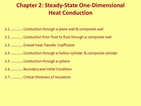 Chapter 2: Steady-State One-Dimensional Heat Conduction