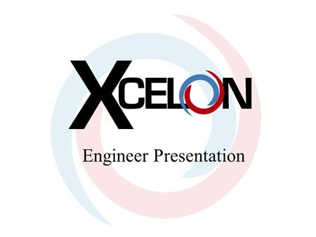 Engineer Presentation