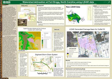 Fort Bragg Cantonment Area Background The USGS is working with the U.S. Army at Fort Bragg to develop a Storm Water Pollution Prevention Plan (SWP3). The.