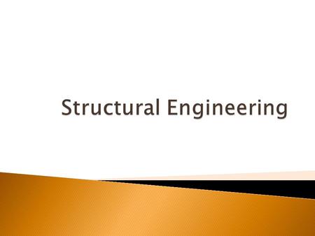  Key Learning ◦ Various shaped objects offer different strengths.  Unit Essential Question ◦ Why is it important to know the strengths of various shaped.