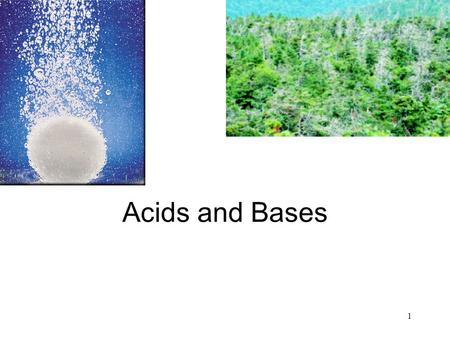 1 Acids and Bases. 2 Acids Have a sour taste. Vinegar owes its taste to acetic acid. Citrus fruits contain citric acid. React with certain metals to produce.